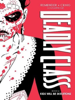 Deadly Class, Volume 4