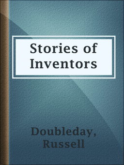 Stories of Inventors