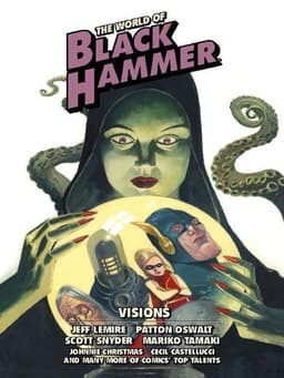 The World of Black Hammer, Volume 5